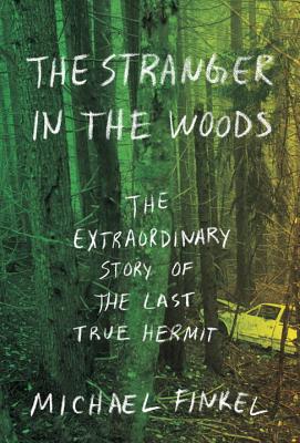 stranger in the woods